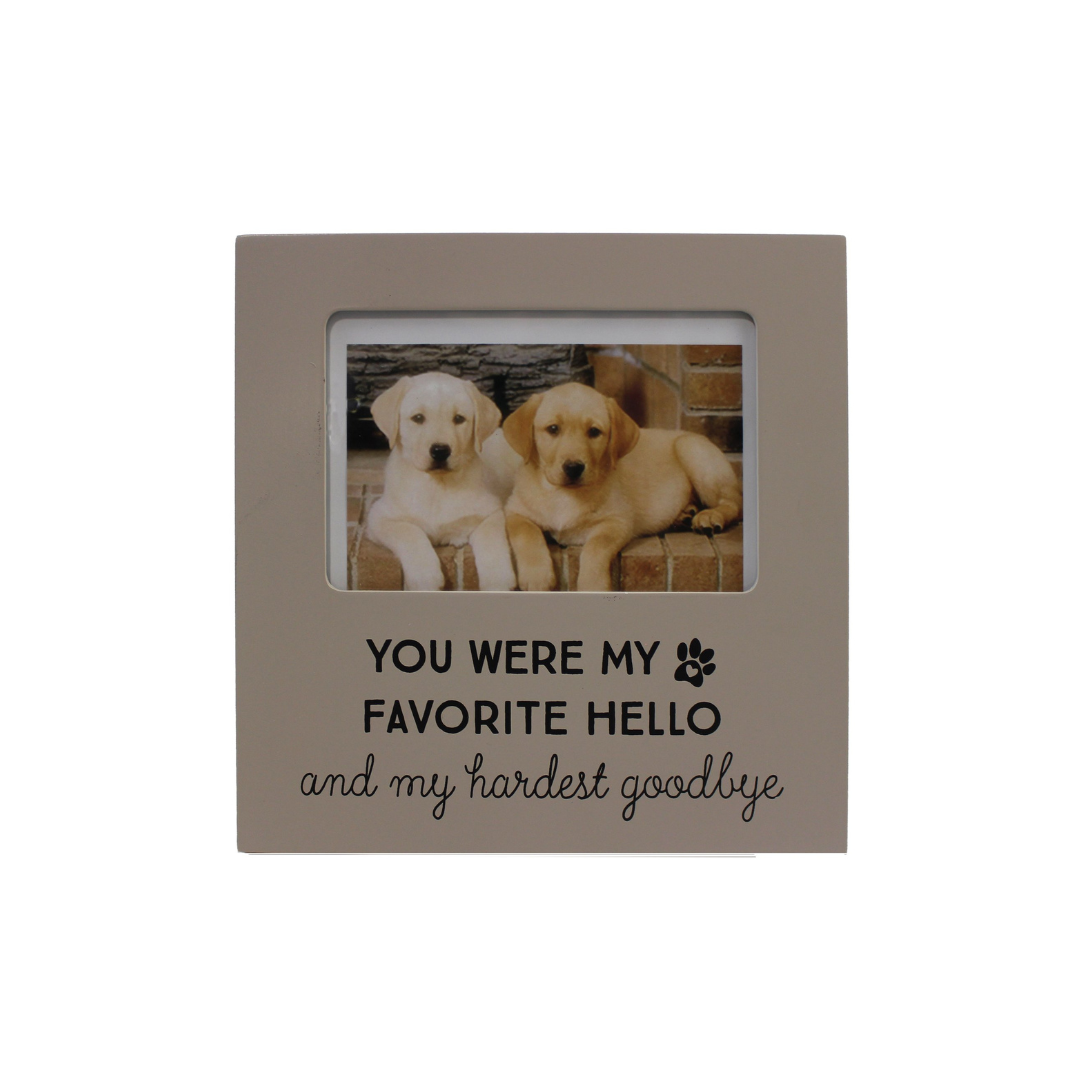 Favourite Hello/Hardest Goodbye Dog Photo Frame 6x4"